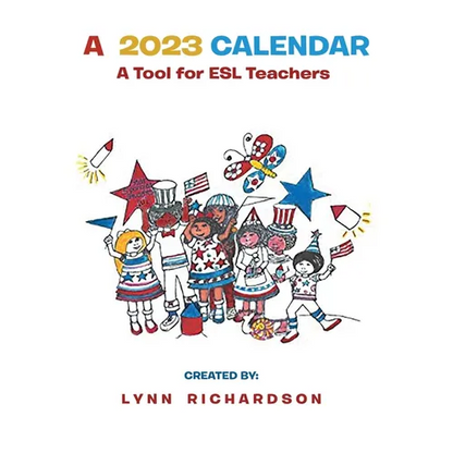 A 2023 Calendar: A Tool for ESL Teachers - Paperback