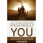 31 Days to an Unstuck and Inspired You: A 31 day devotional that will inspire your Christian walk and help you move forward. - Paperback