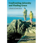 Confronting Adversity and Finding Grace: A Memoir of South Africa - Paperback