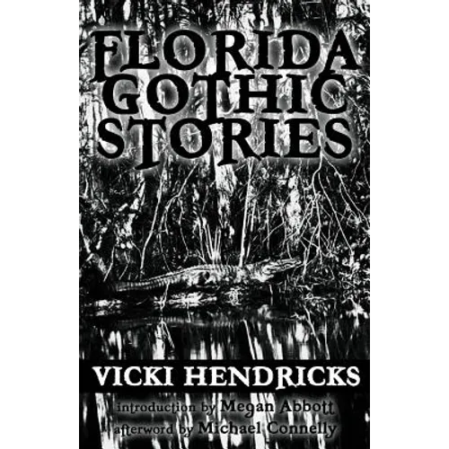 Florida Gothic Stories - Paperback