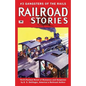 Railroad Stories #3: Gangsters of the Rails - Paperback