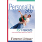 Personality Plus for Parents: Understanding What Makes Your Child Tick - Paperback