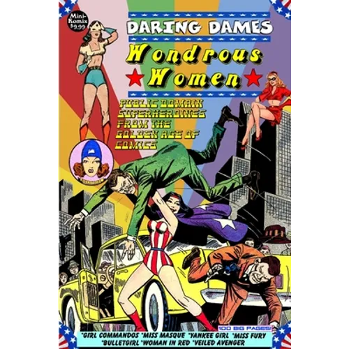 Daring Dames: Wondrous Women - Paperback