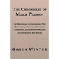 The Chronicles of Major Peabody: The Questionable Adventures of a Wily Spendthrift, a Politically Incorrect Curmudgeon, an Unprincipled Wagerer and an - Paperback