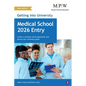 Getting into University: Medical School 2026 Entry - Paperback