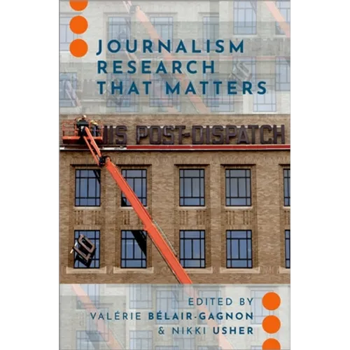 Journalism Research That Matters - Paperback