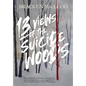 13 Views Of The Suicide Woods - Hardcover