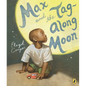 Max and the Tag-Along Moon - Paperback