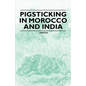 Pigsticking in Morocco and India - Paperback