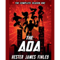 The AOA: The Complete Season One (The Agents of Ardenwood, Episodes 1-6 plus Prequel) - Paperback