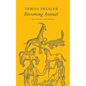 Becoming Animal - Hardcover