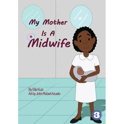 My Mother Is A Midwife - Paperback