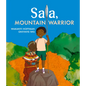 Sala: Mountain Warrior - Hardcover