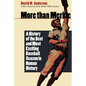 More Than Merkle: A History of the Best and Most Exciting Baseball Season in Human History - Paperback