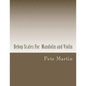 Bebop Scales For Mandolin and Violin - Paperback