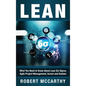 Lean: What You Need to Know About Lean Six Sigma, Agile Project Management, Scrum and Kanban - Hardcover