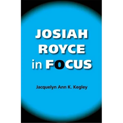 Josiah Royce in Focus - Paperback