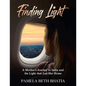 Finding Light: A Mother's Journey to India and the Light That Led Her Home - Paperback