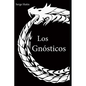 Los Gnósticos: Serge Hutin - Paperback