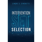Intervention Set Selection - Hardcover