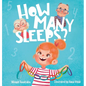 How Many Sleeps? - Hardcover