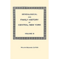 Genealogical and Family History of Central New York. a Record of the Achievements of Her People in the Maing of a Commonwealth and the Building of a N - Paperback