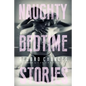 Naughty Bedtime Stories: Second Chances - Paperback