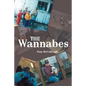 The Wannabes - Paperback