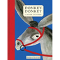 Donkey-Donkey - Hardcover