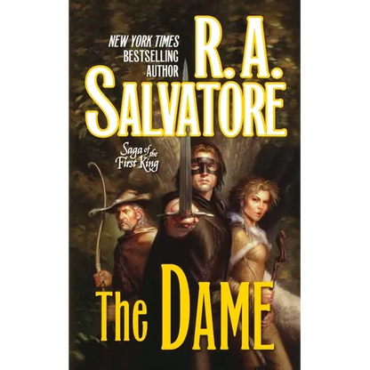 The Dame: Book Three of the Saga of the First King - Paperback