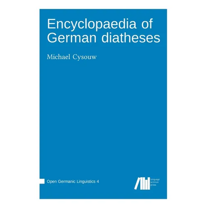 Encyclopaedia of German diatheses - Hardcover