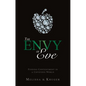 The Envy of Eve: Finding Contentment in a Covetous World - Paperback
