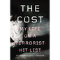 The Cost: My Life on a Terrorist Hit List - Paperback