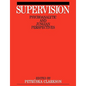 Supervision: Psychoanalytic and Jungain Perspective - Paperback