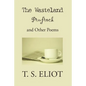 The Waste Land, Prufrock, and Other Poems - Paperback