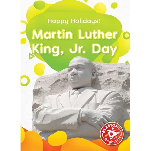 Martin Luther King, Jr. Day - Library Binding