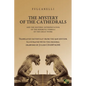 The Mystery of the Cathedrals - Paperback