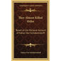 They Almost Killed Hitler: Based on the Personal Account of Fabian Von Schlabrendorff - Hardcover