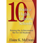 10 Traits of Highly Effective Schools: Raising the Achievement Bar for All Students - Paperback