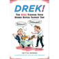Drek!: The Real Yiddish Your Bubbe Never Taught You - Paperback