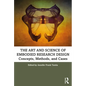 The Art and Science of Embodied Research Design: Concepts, Methods and Cases - Paperback