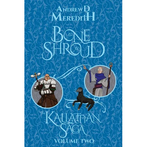 Bone Shroud: Kallattian Saga, Volume Two - Paperback