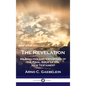 Revelation: An Analysis and Exposition of the Final Book of the New Testament - Hardcover