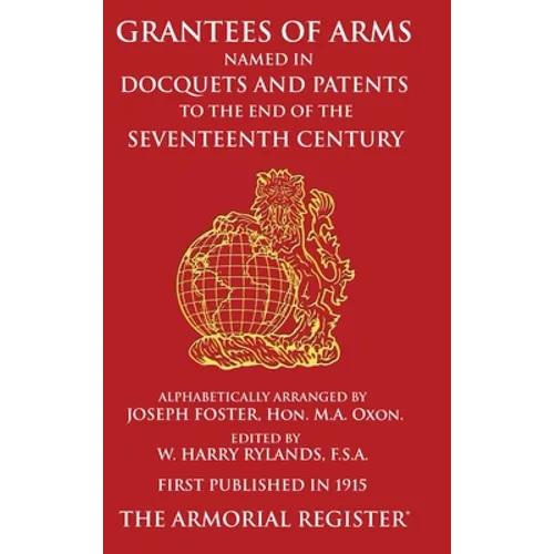 Grantees of Arms - Hardcover