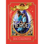 Heroes - Hardcover
