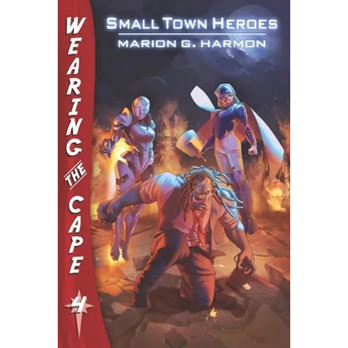 Small Town Heroes - Paperback