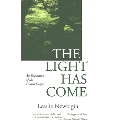 The Light Has Come: An Exposition of the Fourth Gospel - Paperback