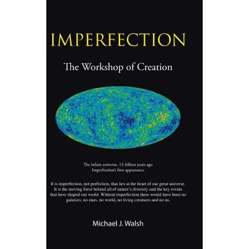 Imperfection: The Workshop of Creation - Hardcover