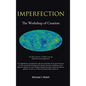 Imperfection: The Workshop of Creation - Hardcover