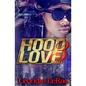 Hood Love 3 - Paperback